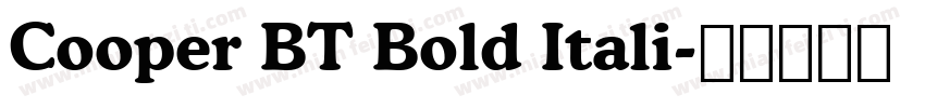 Cooper BT Bold Itali字体转换